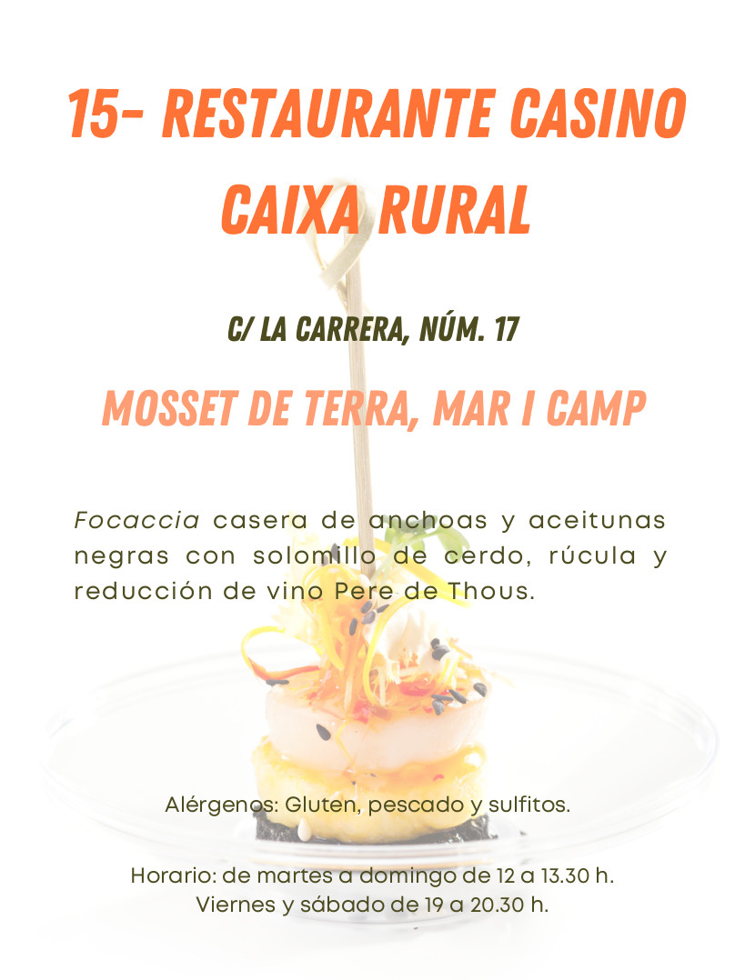 XI Ruta de la tapa: 15 - Restaurante Casino Caixa Rural