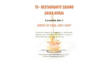 XI Ruta de la tapa: 15 - Restaurante Casino Caixa Rural