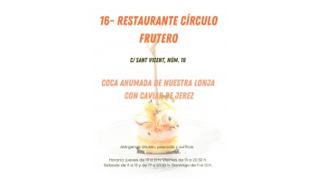 XI Ruta de la tapa: 16 - Restaurante Círculo Frutero